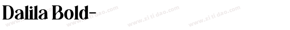 Dalila Bold字体转换